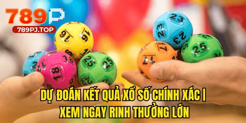 Dự đoán kết quả xổ số