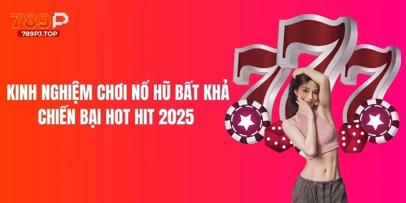 Kinh nghiệm chơi nổ hũ