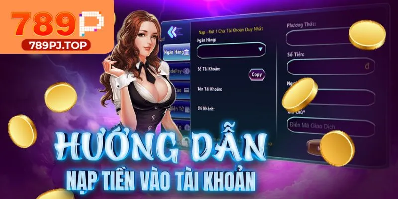 Hướng dẫn 3 bước nạp tiền 789P qua thẻ cào